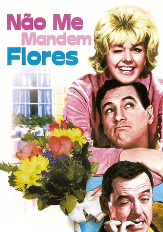 Não Me Mandem Flores