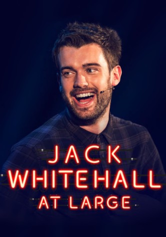 Jack Whitehall: At Large