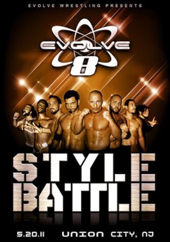 EVOLVE 8: Style Battle