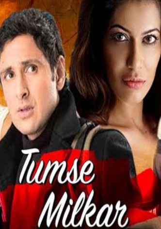 Tumse Milkar