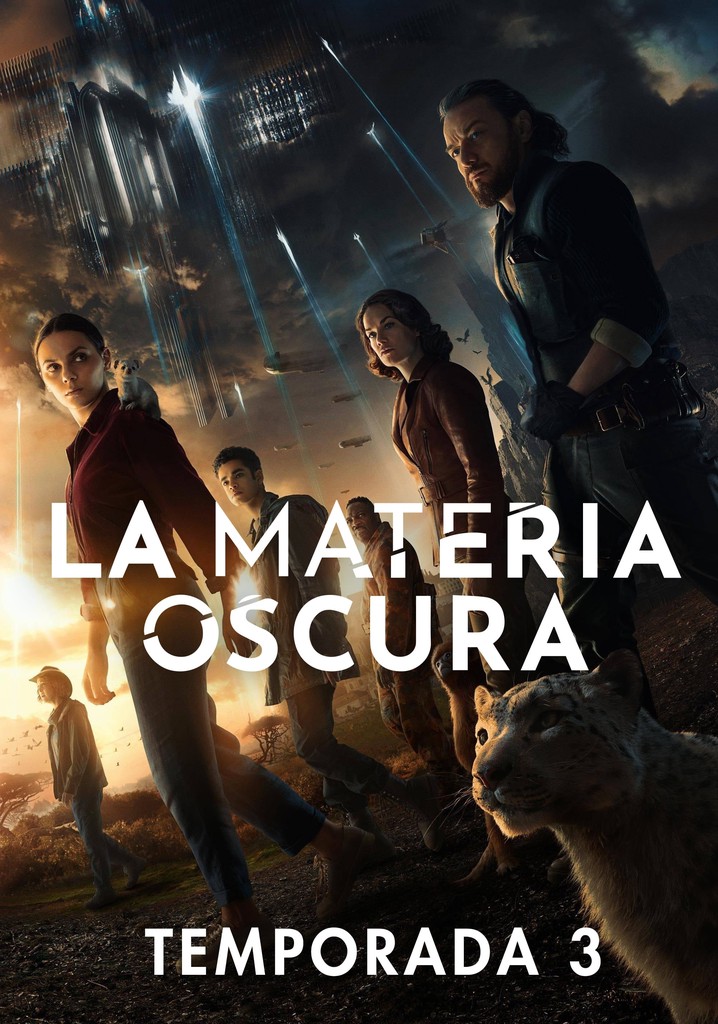 La materia oscura temporada 3 - Ver todos los episodios online