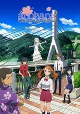 AnoHana: The Flower We Saw That Day