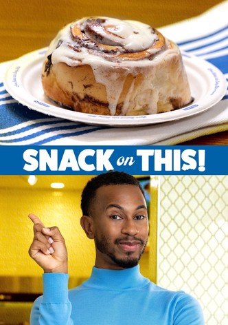 Snack on This!