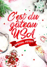 C'est du gâteau : USA, Spécial Fêtes !