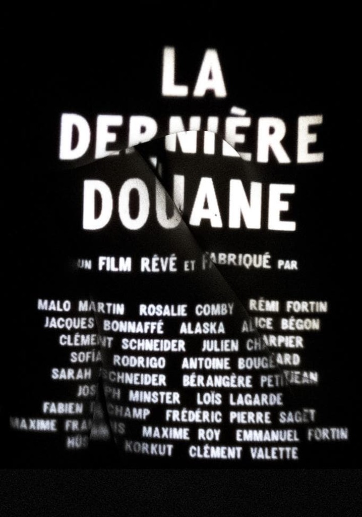 La dernière douane