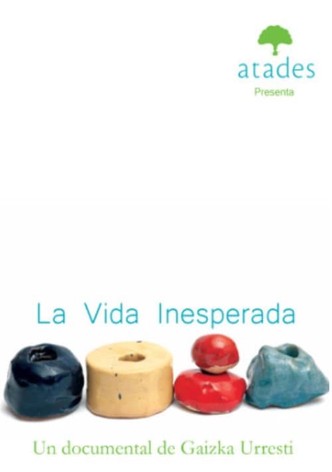 La vida inesperada