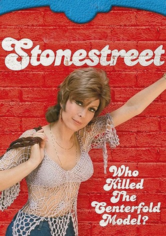 Stonestreet: Who Killed the Centerfold Model?