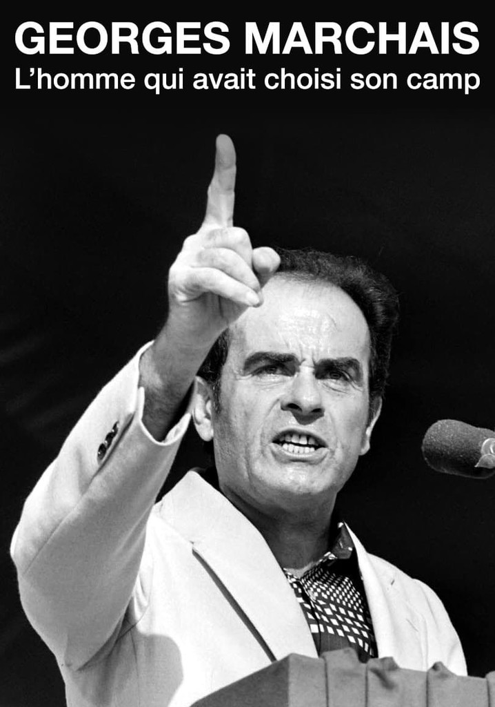 Georges Marchais, l’homme qui avait choisi son camp