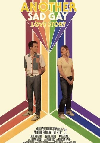 Another Sad Gay Love Story