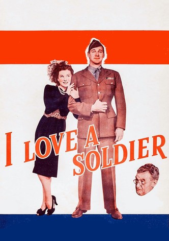 I Love a Soldier