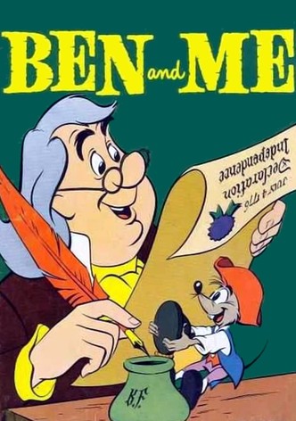 Ben and Me