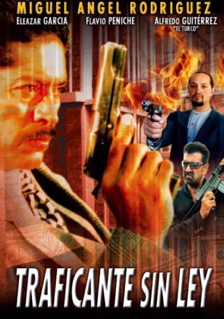 Traficante sin ley