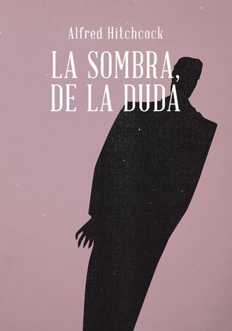 La sombra de una duda