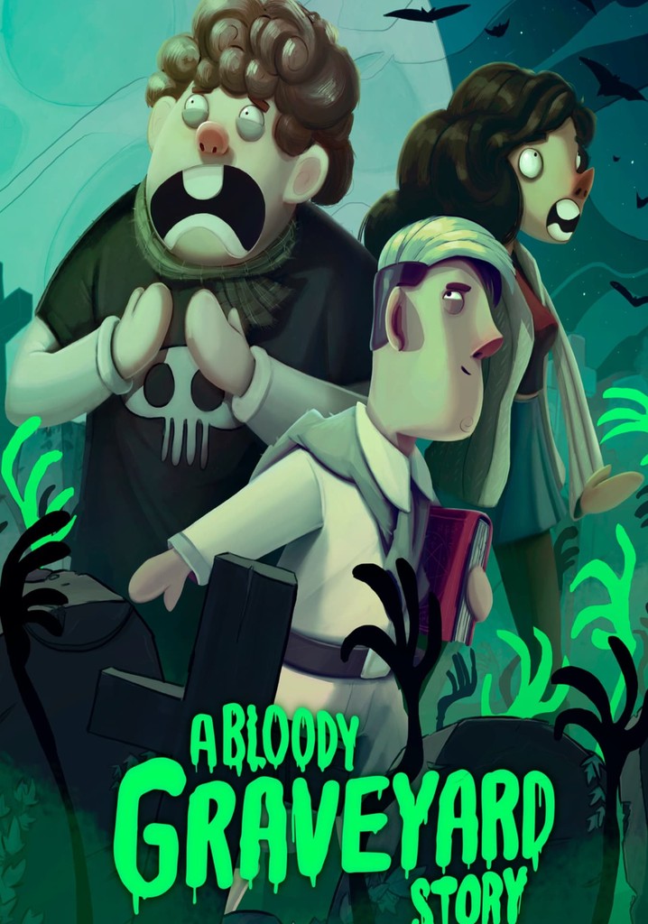 A Bloody Graveyard Story