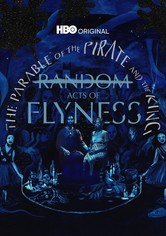 Random Acts of Flyness - The Parable of the Pirate and the King