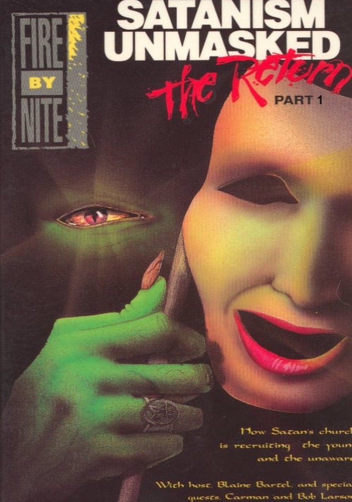 Satanism Unmasked: The Return Part 1