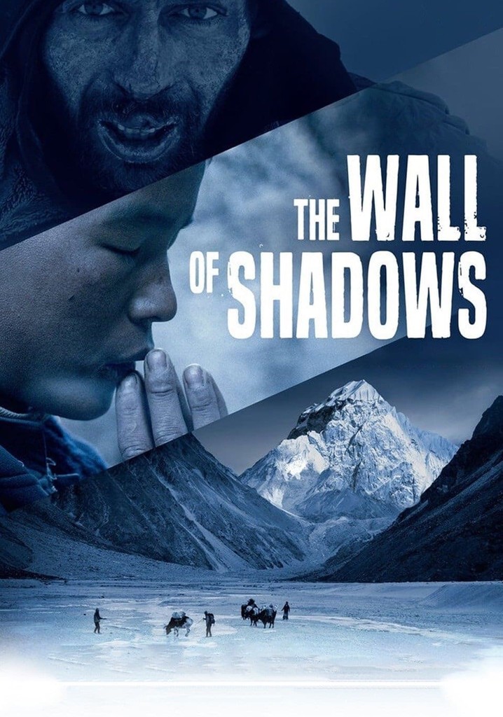 The Wall of Shadows