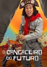 O Cangaceiro do Futuro