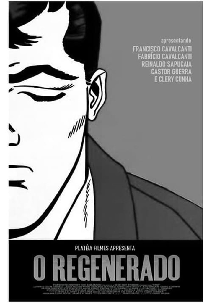 O Regenerado
