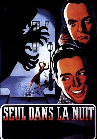 Seul dans la nuit