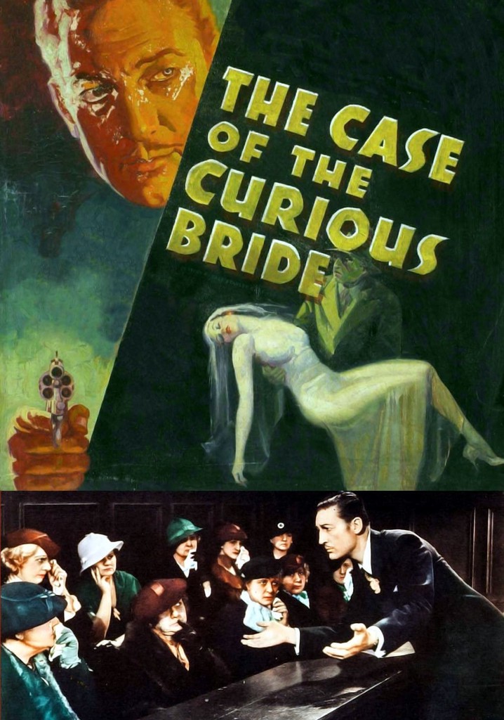 The case of the curious bride streaming online