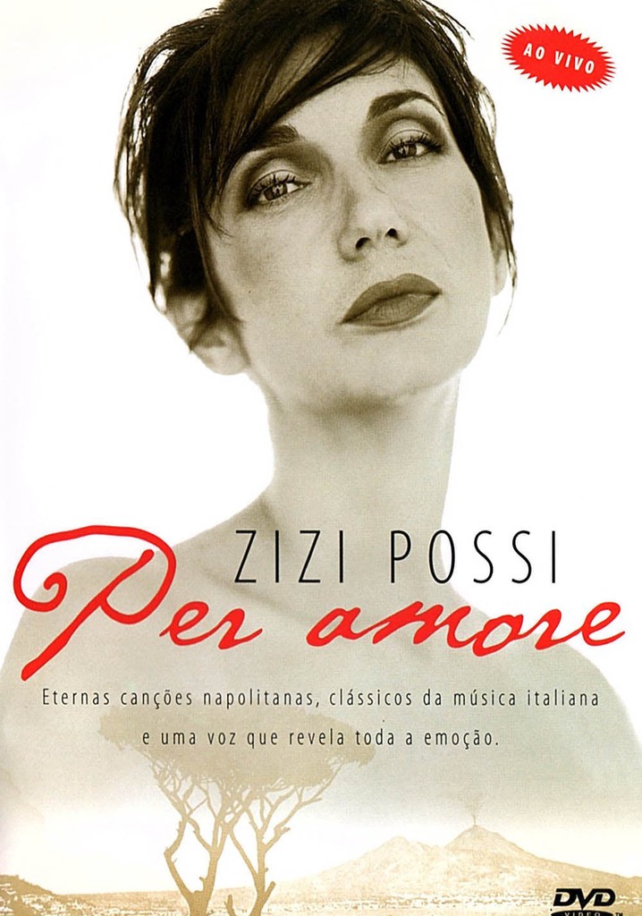 Zizi Possi - Per Amore Ao Vivo