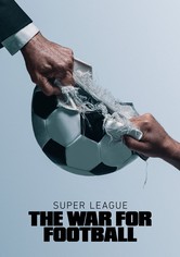 La lotta per il calcio - il caso Super League