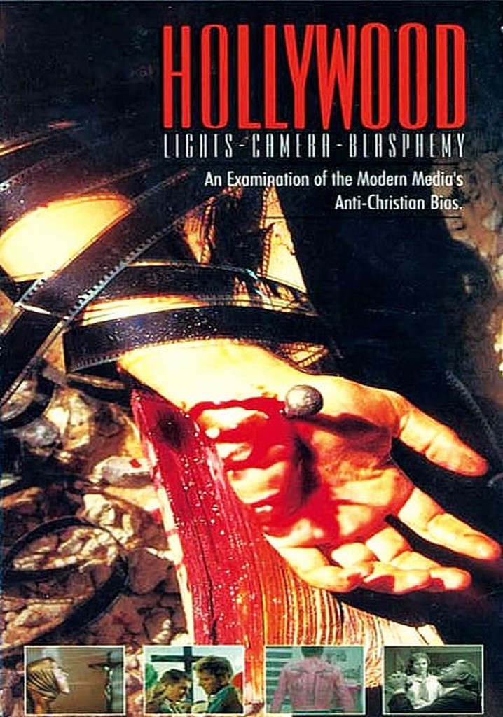 Hollywood: Lights, Camera, Blasphemy!