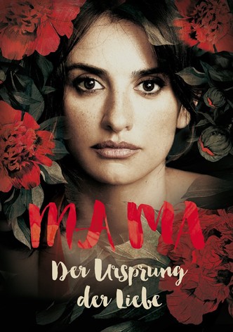 Ma Ma - Der Ursprung der Liebe