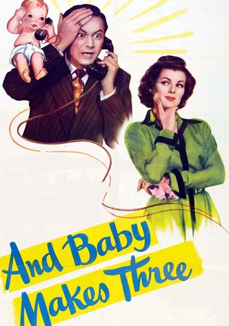 And Baby Makes Three