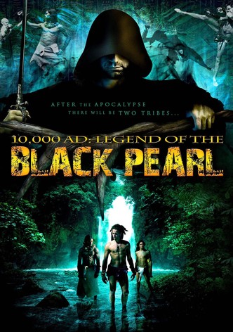 10,000 A.D.: The Legend of the Black Pearl