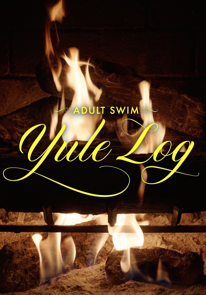 Adult Swim Yule Log streaming where to watch online?