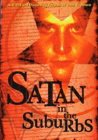 Satan in the Suburbs