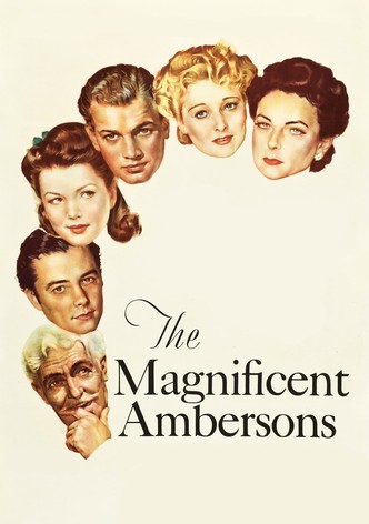 The Magnificent Ambersons