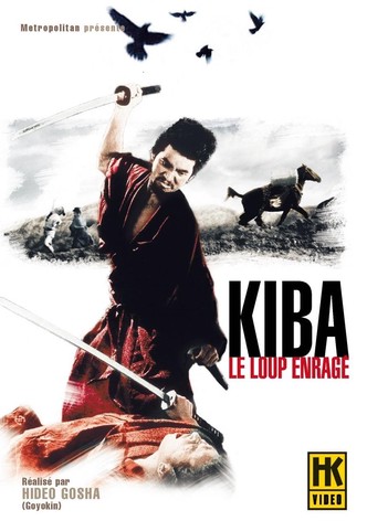 Kiba, le loup enragé