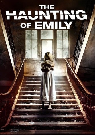 The Haunting of Emily