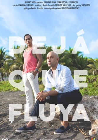 Dejá que fluya