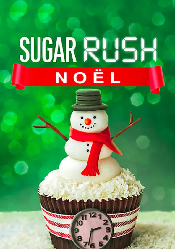 Regarder la série Sugar Rush Noël streaming