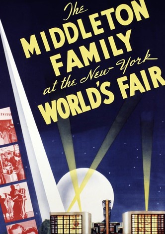 The Middleton Family at the New York World's Fair