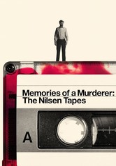 Memories of a Murderer: The Nilsen Tapes