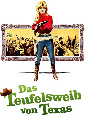 Das Teufelsweib von Texas