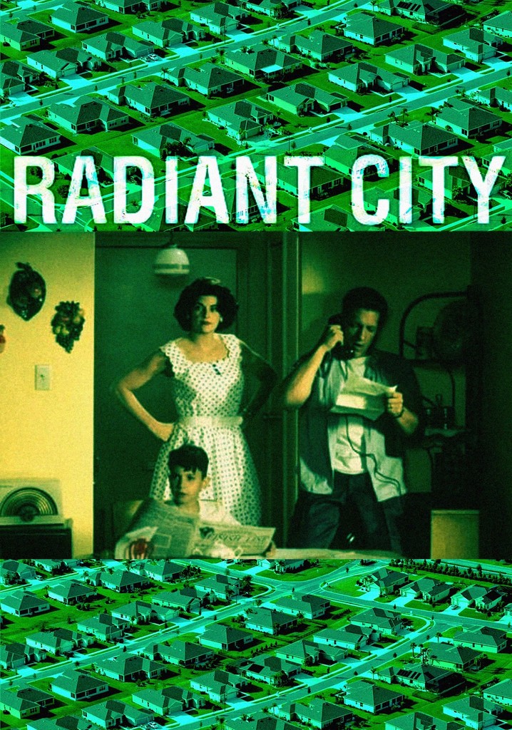 Radiant City