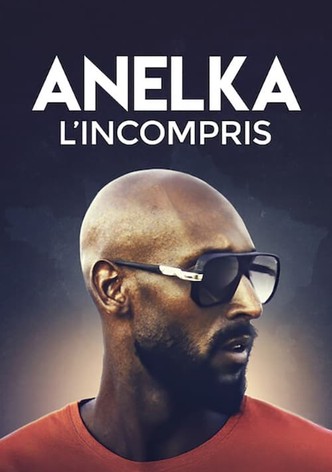 Anelka : L'Incompris