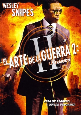 El arte de la guerra 2: La traición