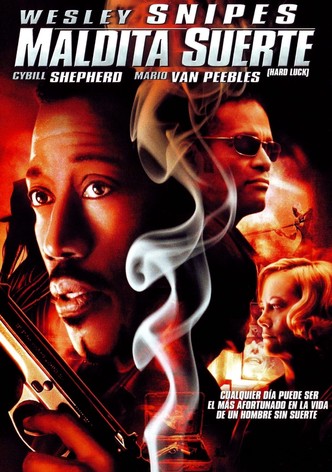 Maldita suerte
