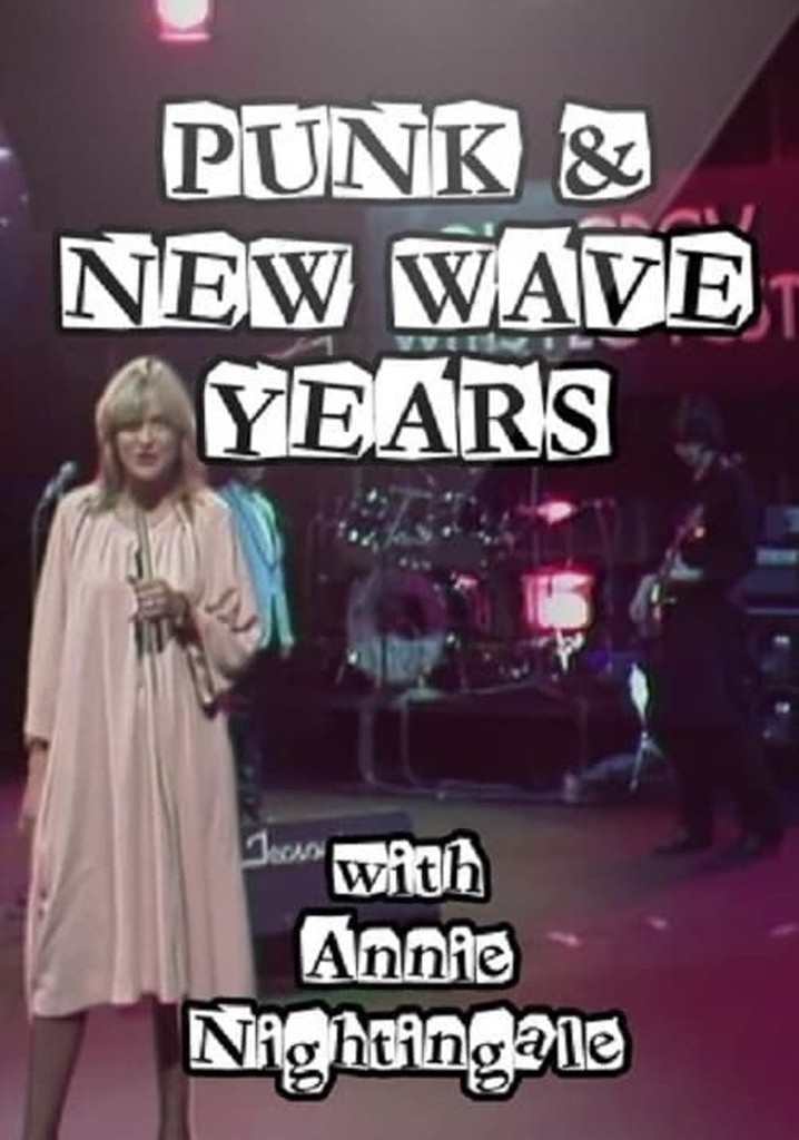 Punk and New Wave Years with Annie Nightingale