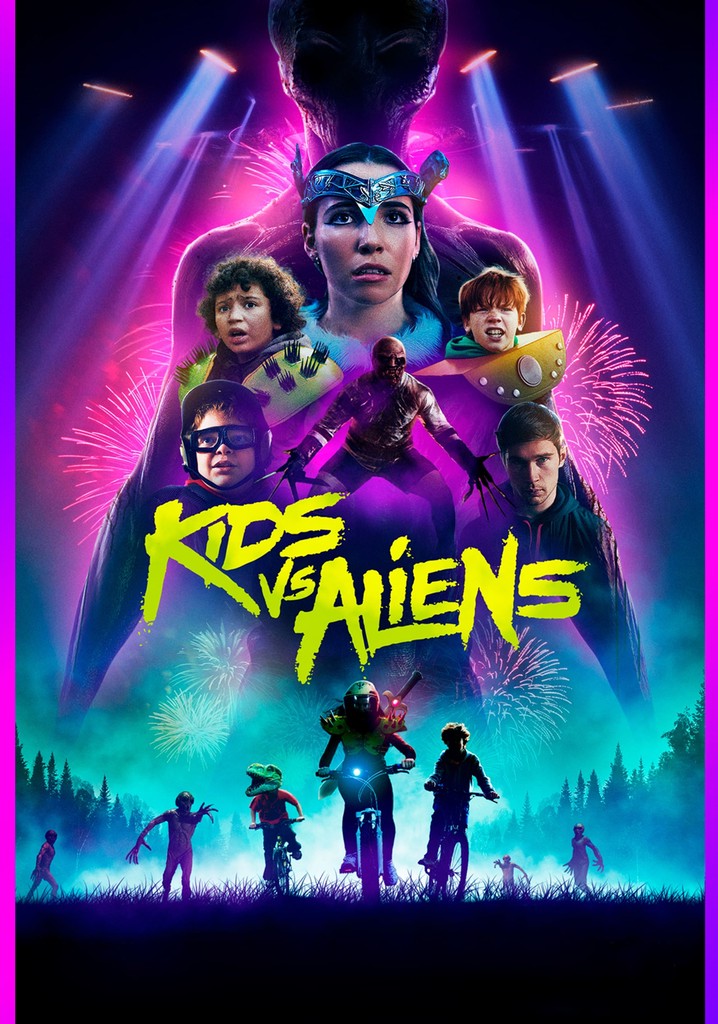 Kids vs. Aliens streaming where to watch online