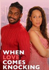 When Love Comes Knocking