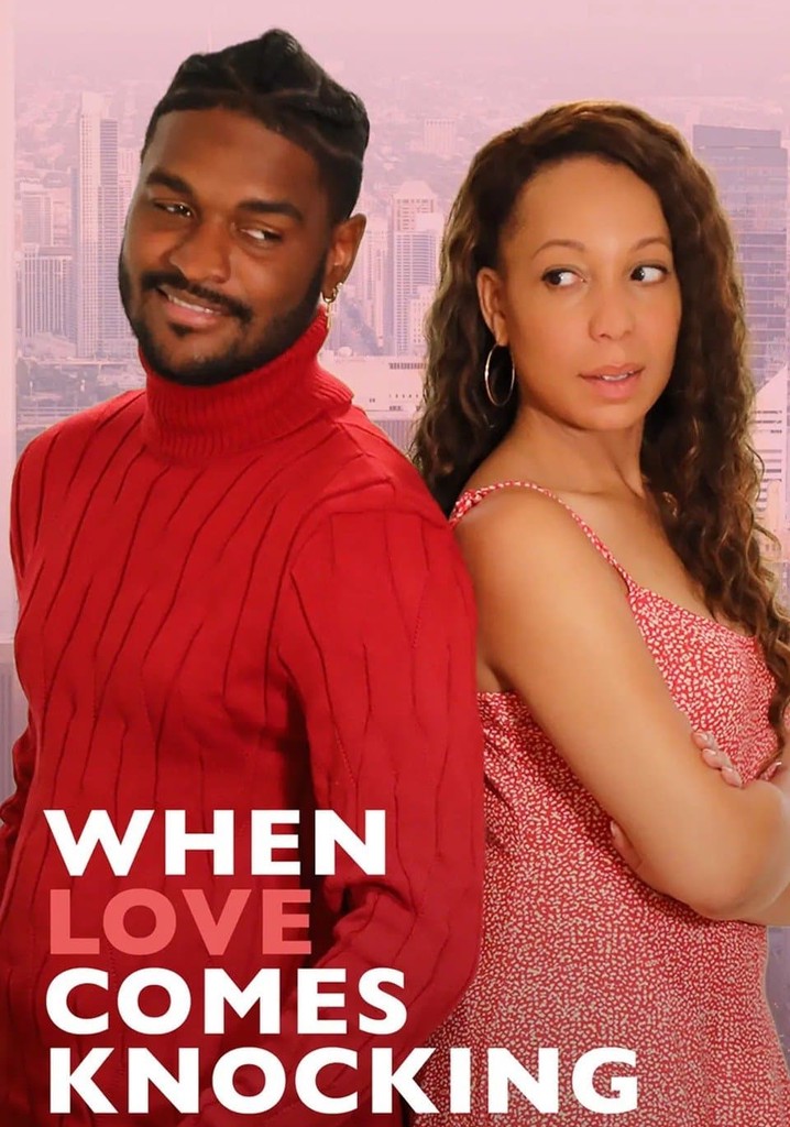 When love comes knocking