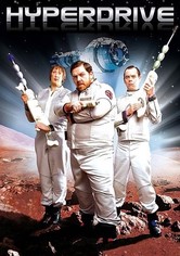 Hyperdrive - Der Knall im All